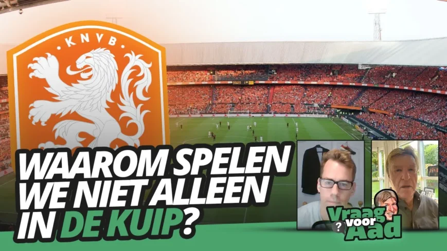 Foto: Waarom spelen we niet alleen in De Kuip? | Vraag voor Aad #12