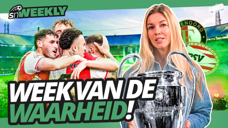 Foto: OPLICHTERS en SPANNEND potje FEYENOORD | SN Weekly met Anouk Hoogendijk #20