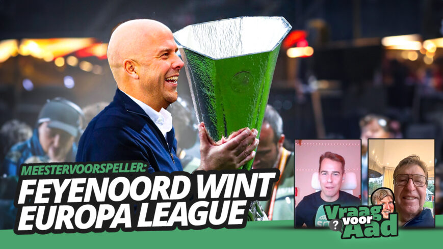 Foto: Feyenoord WINT Europa League | Vraag voor Aad #17