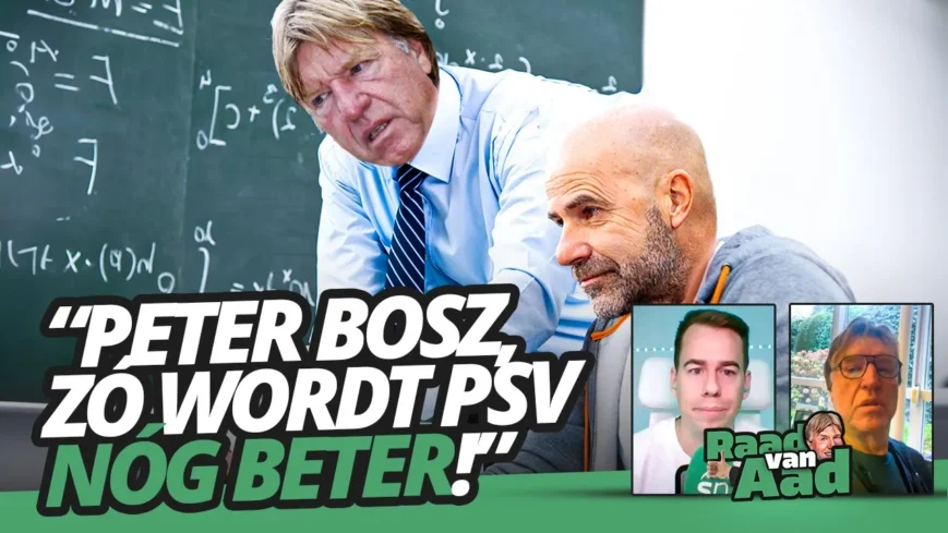 Foto: Peter Bosz, zó wordt PSV nóg beter! | Raad van Aad #29