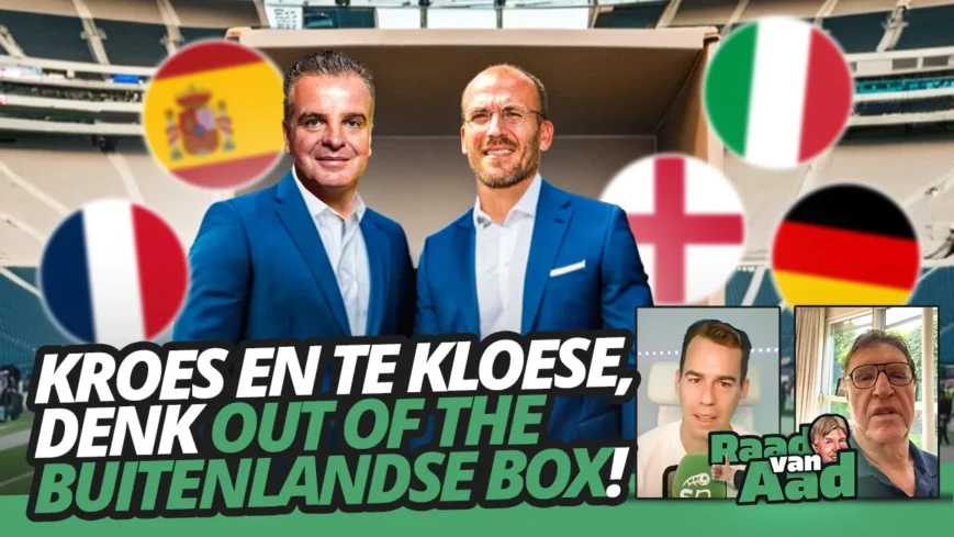 Foto: Kroes en Te Kloese, denk out of the BUITENLANDSE BOX! | Raad van Aad #44