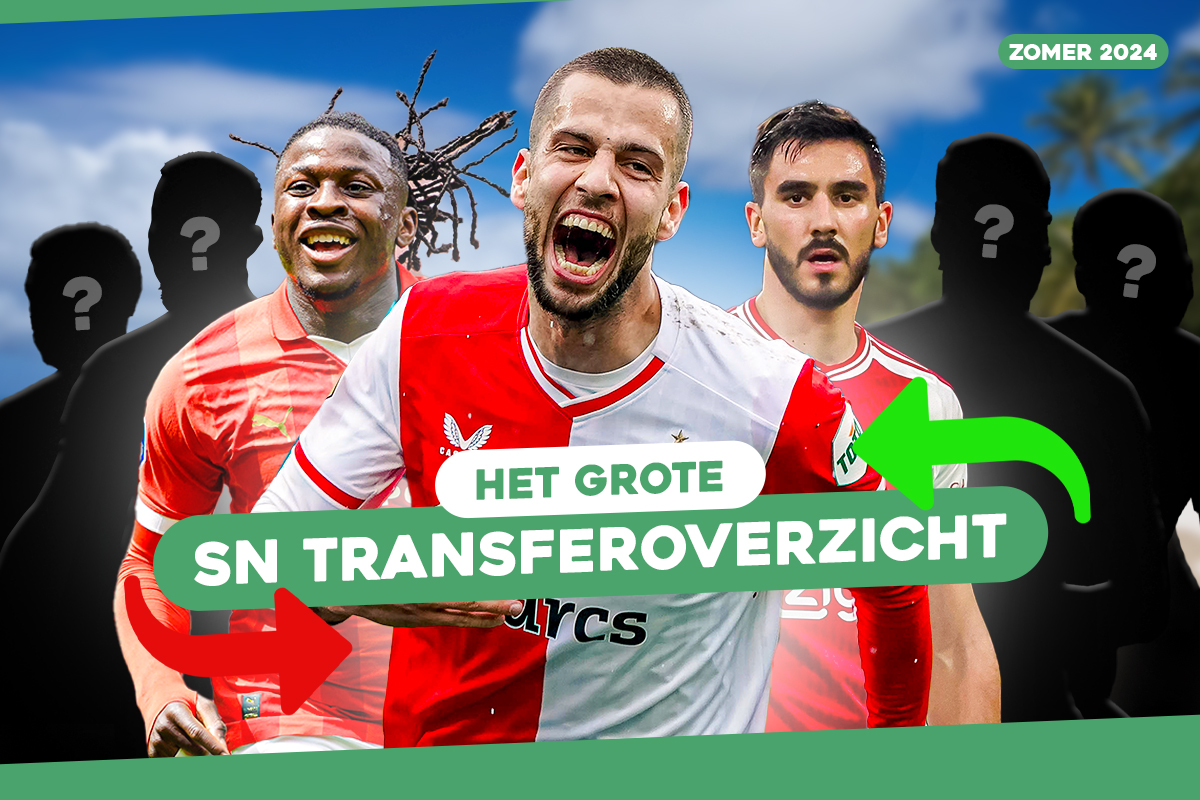 SN Transferoverzicht zomer 2024: alle transfers van de Eredivisie en Keuken Kampioen Divisie