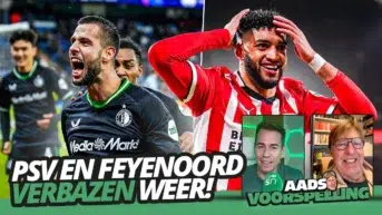 PSV en Feyenoord VERBAZEN weer! | Aads Voorspelling